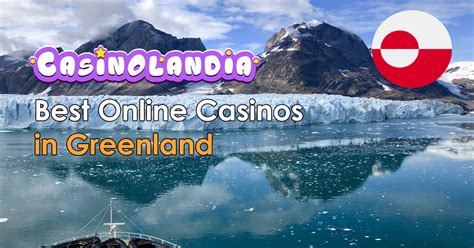 best online casino greenland - Online Casinos Greenland 